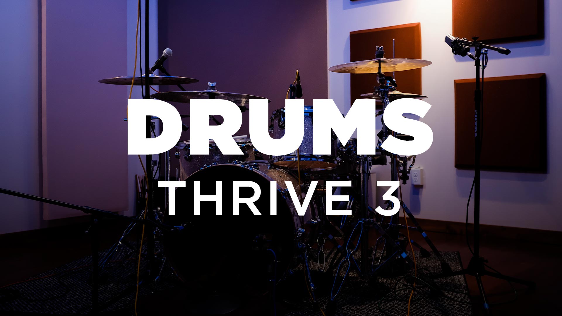 Drums Thrive 3